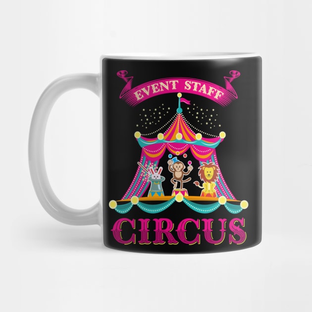 Event Staff Circus Carnival Event T-Shirt Gift Gifts by Shirtbubble